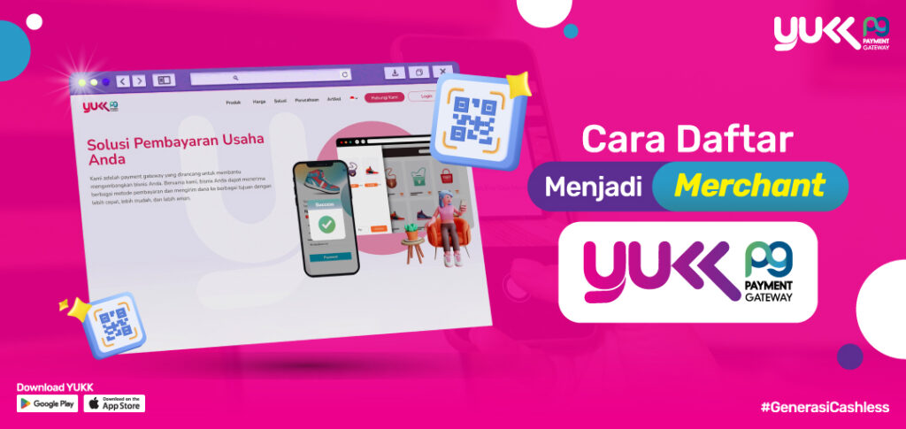menjadi merchant YUKK Payment Gateway